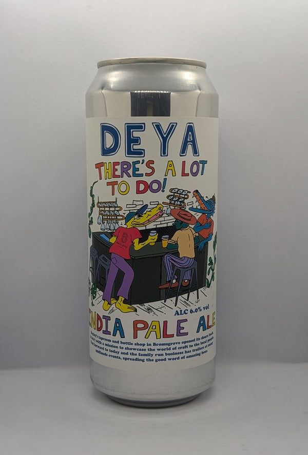 DEYA / There’s A Lot To Do! : IPA / ゼアーズアロット トゥドゥ!