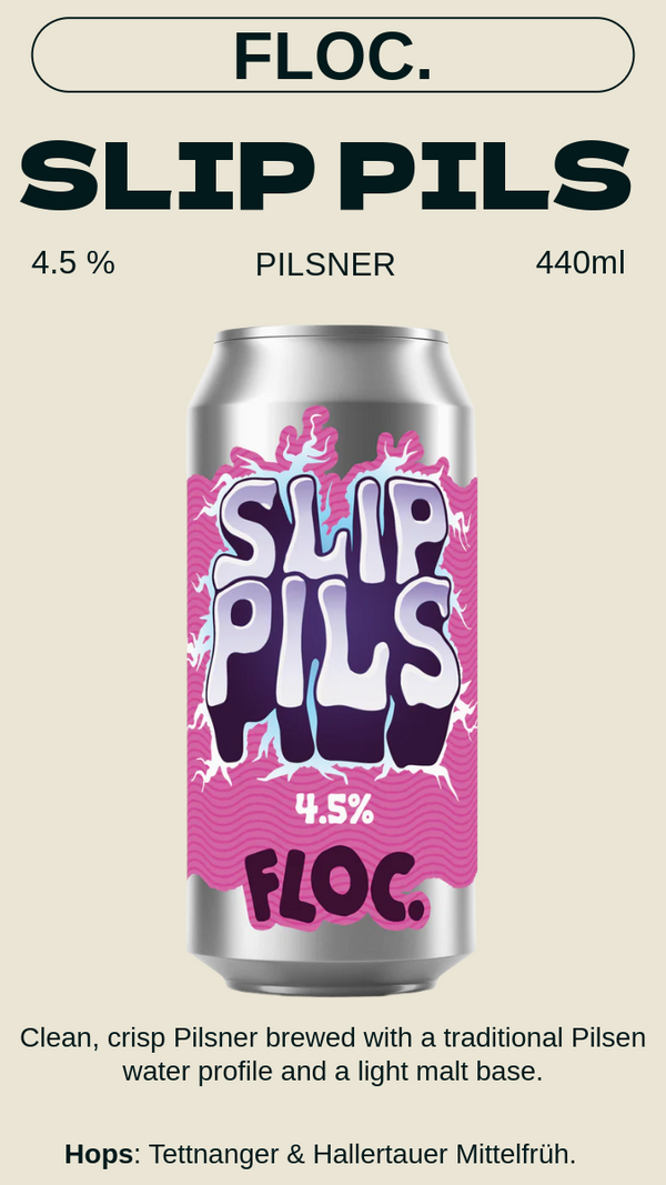 FLOC. - SLIP PILS スリップピルス - PILSNER 4.5%