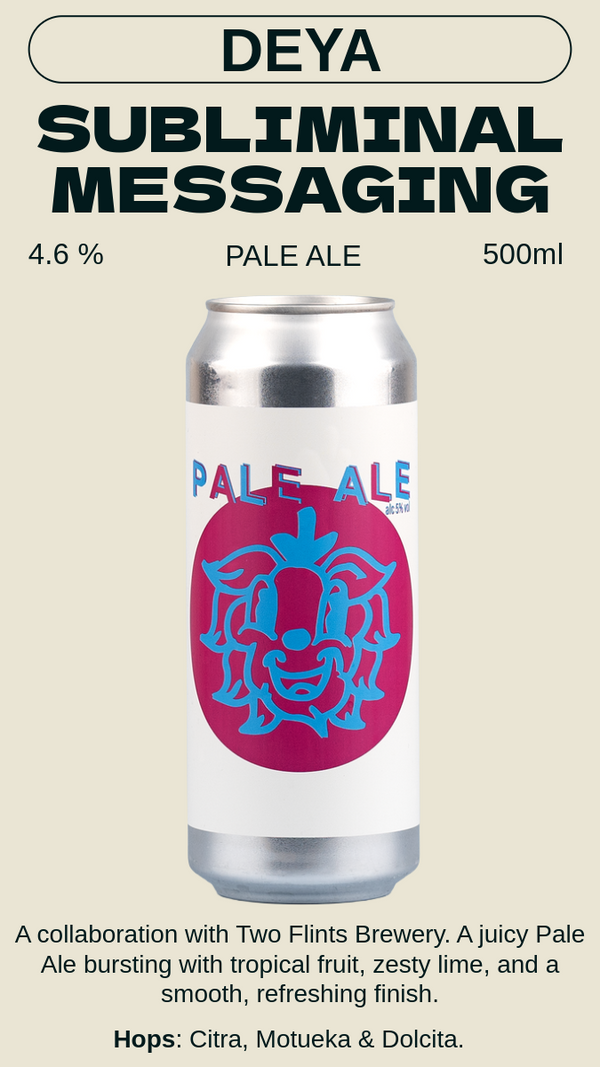 DEYA - Subliminal Messaging サブリミナルメッセージング - PALE ALE 4.6%